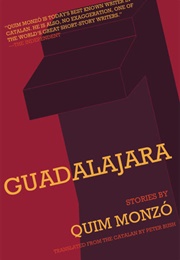 Guadalajara (Quim Monzo)