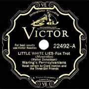Little White Lies - Fred Waring & the Pennsylvanians