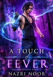 A Touch of Fever (Nazri Noor)
