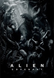 BEST: Alien: Covenant (2017)
