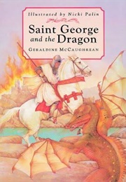 Saint George and the Dragon (Geraldine McCaughrean)