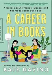 A Career in Books (Kate Gavino)