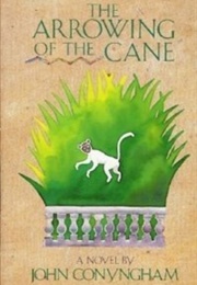 The Arrowing of the Cane (Conyngham)