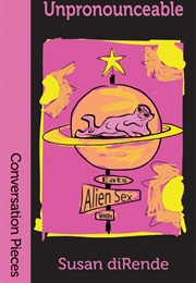 Unpronounceable: A Novella (Susan Dirende)