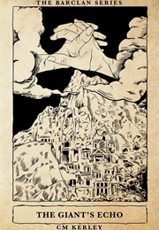 The Giant's Echo (CM Kerley)