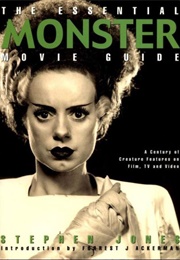 The Essential Monster Movie Guide (Stephen Jones)