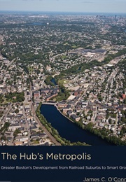 The Hub's Metropolis (James C. O'Connell)