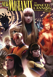 New Mutants by Abnett and Lanning (Marvel Comics)