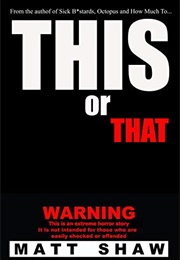 This or That (Matt Shaw)
