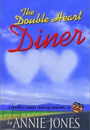 The Double Heart Diner (Annie Jones)