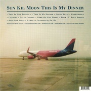 Sun Kil Moo - This Is My Dinner
