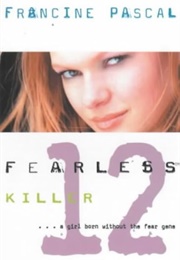 Fearless 12: Killer (Francine Pascal)