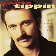 There Ain't Nothin Wrong With the Radio - Aaron Tippin