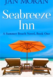 Seabreeze Inn (Jan Moran)