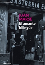 El Amante Bilingüe (Juan Marsé)