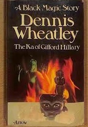 The Ka of Gifford Hillary (Dennis Wheatley)