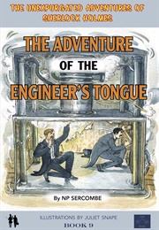 The Adventure of the Engineer's Tongue (NP Sercombe)