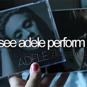 See Adele Perform Live