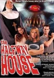 Halfway House (1992)