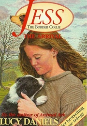 The Arrival (The Jess the Border Collie #1) (Lucy Daniels)