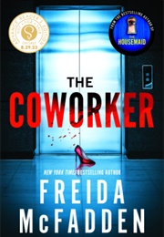 The Coworker (Freida McFadden)