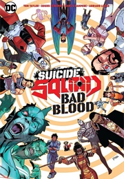 Suicide Squad: Bad Blood (Tom Taylor)