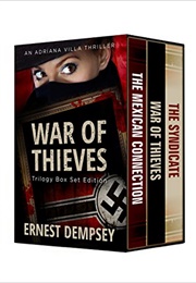 War of Thieves Trilogy (Ernest Dempsey)