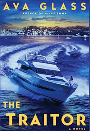 The Traitor (Ava Glass)