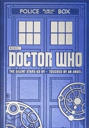 Doctor Who: The Silent Stars Go by & Touched by an Angel (Dan Abnett & Jonathan Morris)