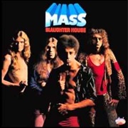 Mass - Slaughter House