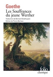 Les Souffrances Du Jeune Werther (Goethe)