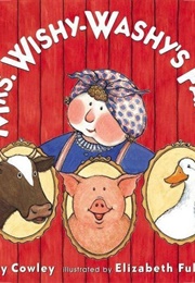 Mrs. Wishy-Washy's Farm (Joy Cowley)