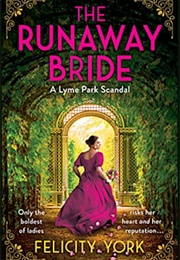 The Runaway Bride (Felicity York)
