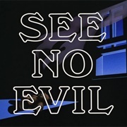 See No Evil