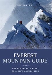 Everest Mountain Guide (Guy Cotter)
