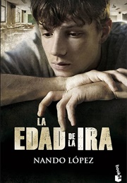 La Edad De La Ira (Nando López)