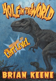 Hole in the World (Brian Keene)