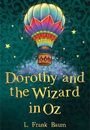 Dorothy and the Wizard in Oz (L. Frank Baum)