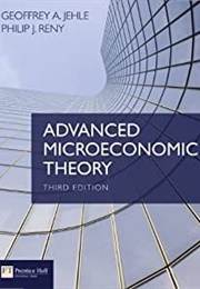 Advanced Microeconomic Theory (Geoffrey A. Jehle and Philip J. Reny)