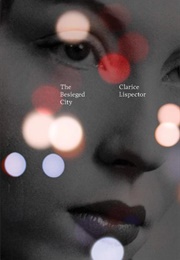 The Besieged City (Clarice Lispector)