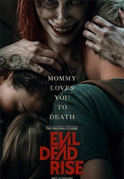 Evil Dead Rise (2023)