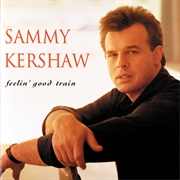 National Working Woman's Holiday - Sammy Kershaw