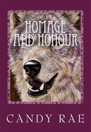 Homage and Honour: Planet Wolf Three (Candy Rea)