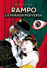 La Mirada Perversa (Edogawa Rampo)