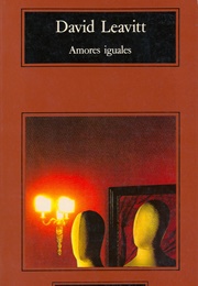 Amores Iguales (David Leavitt)