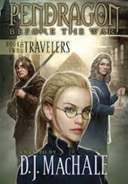 Book Two of the Travelers (D J Machale)