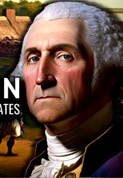George Washington: First President of the United States Documentary (2023)