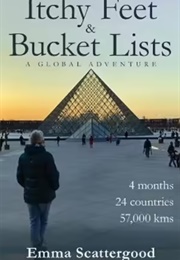 Itchy Feet & Bucket Lists (Emma Scattergood)
