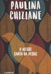 O Alegre Canto Da Perdiz (Paulina Chiziane)