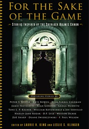 For the Sake of the Game (Laurie R. King)